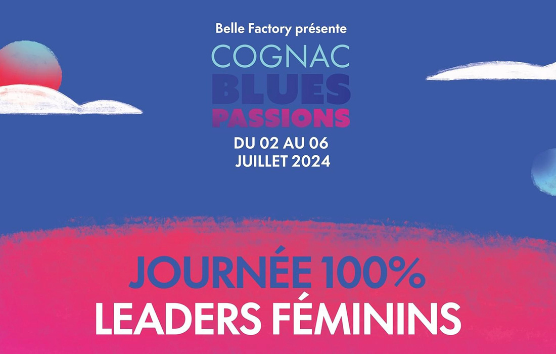 Cognac Blues Passions 3 juillet : leaders féminins